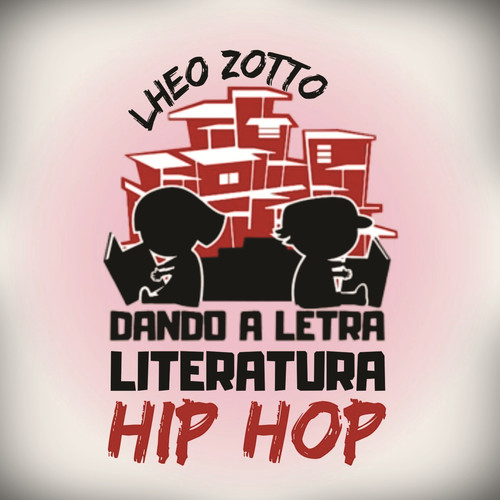 Literatura Hip Hop...Dando a Letra