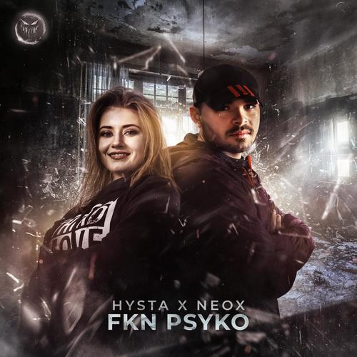 FKN Psyko (Explicit)