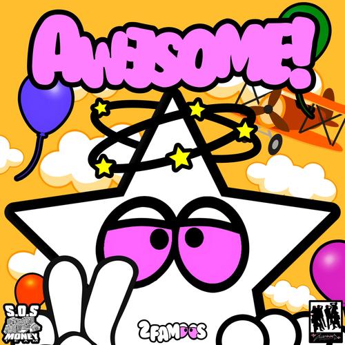 Awesome (Explicit)