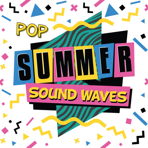 Pop Summer Sound Waves (Explicit)