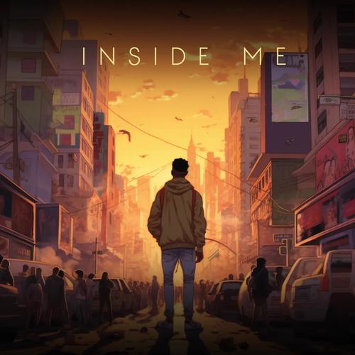 INSIDE ME (feat. BROHM & Arc North)