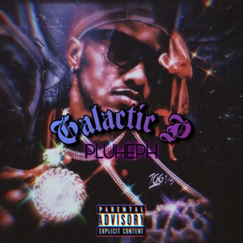 Galactic P (Explicit)