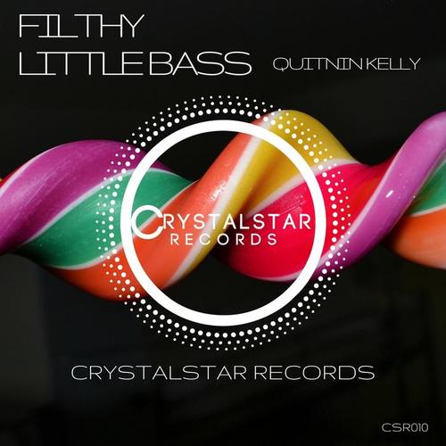 Filthy Little Bass