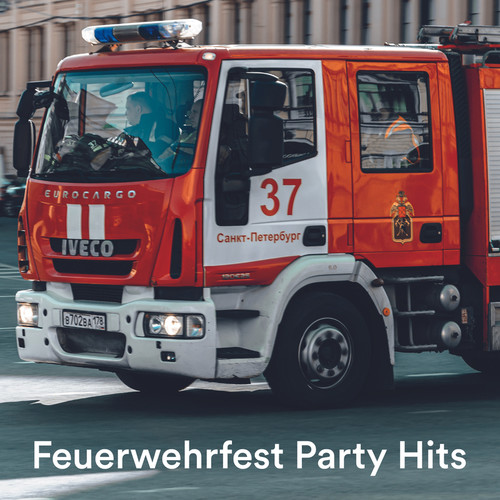 Feuerwehrfest Party Hits