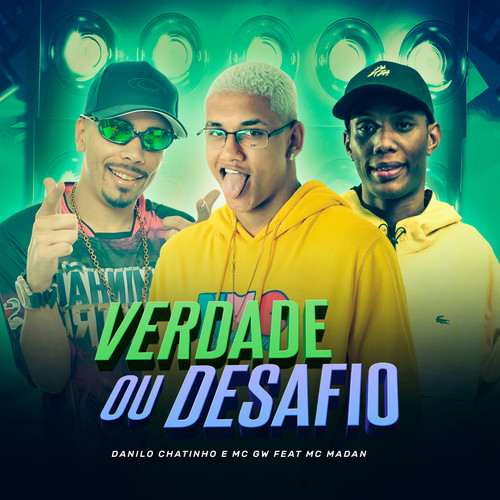 Verdade ou Desafio (Explicit)