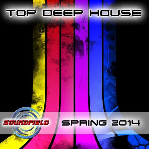 Top Deep House Spring 2014