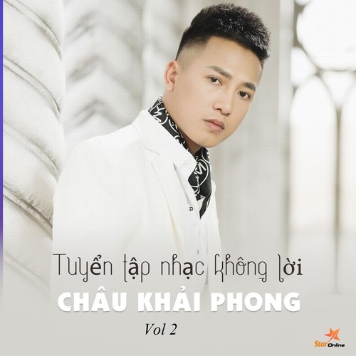 Tuyển Tập Nhạc Không Lời Châu Khải Phong, Vol. 2