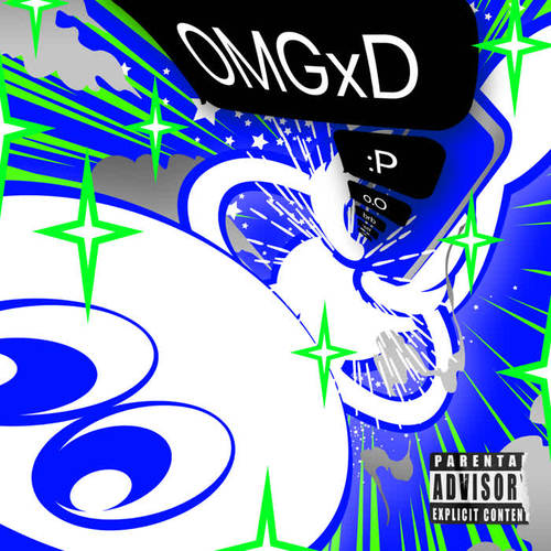 #OMGxD (Explicit)