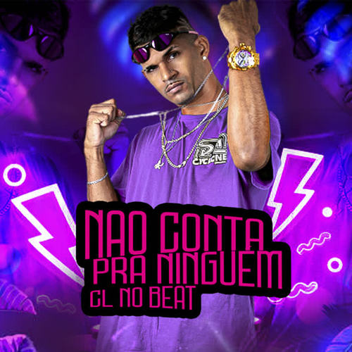 Nao Conta pra Ninguem (Remix) [Explicit]