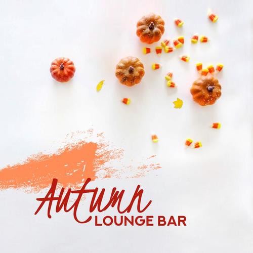 Autumn Lounge Bar: Smooth Jazz Piano and Saxophone Music