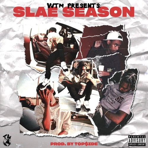 Slae Season (Explicit)