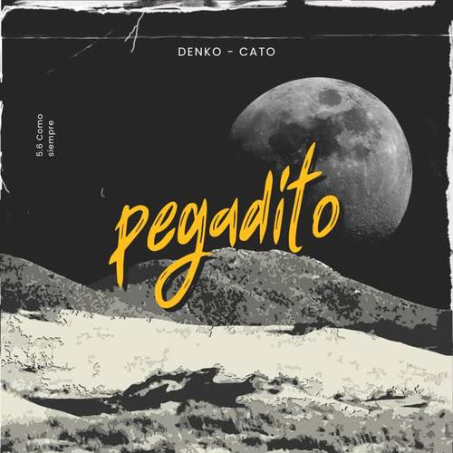 Pegadito (feat. cato) [Explicit]