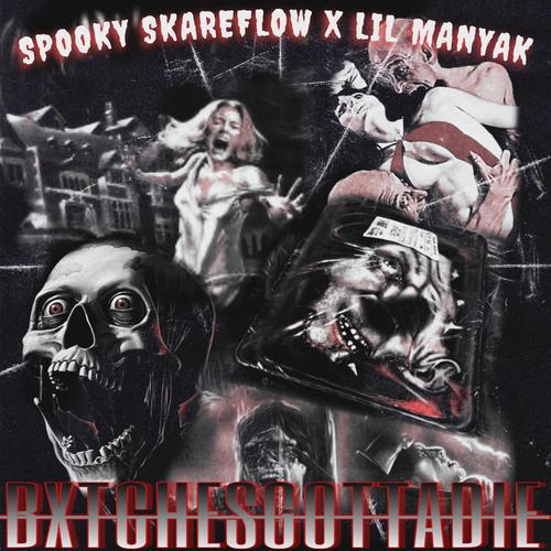 Bxtches Gotta Die (feat. Lil Manyak) [Explicit]