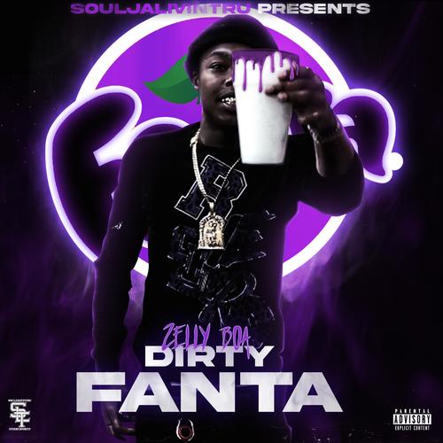 Dirty Fanta (Explicit)