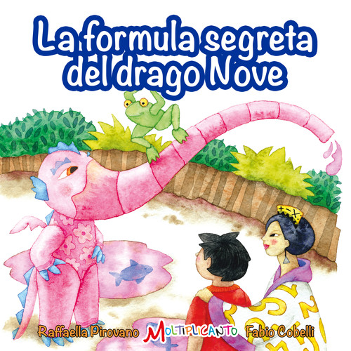 La formula segreta del drago nove (Moltiplicanto)