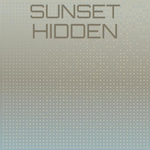 Sunset Hidden