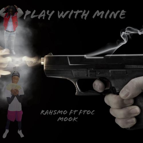 Play With Mine (Explicit)