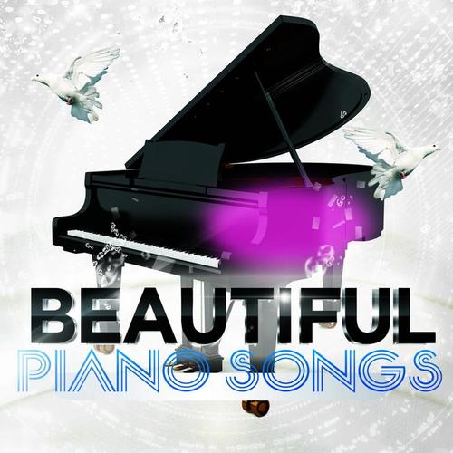 Beautiful Piano Songs