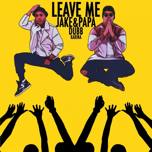 Leave Me - Single (Explicit)