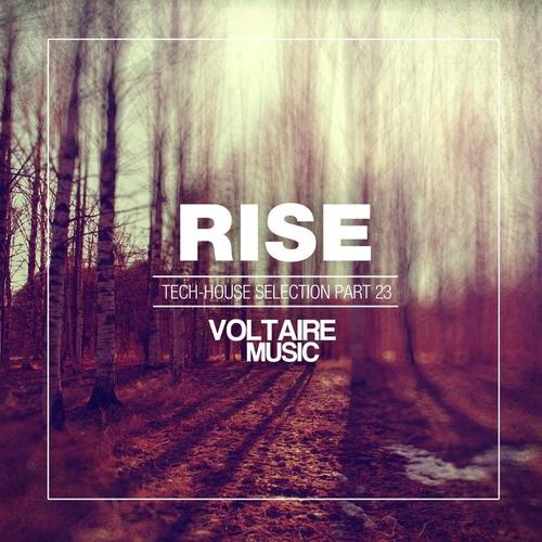 Rise - Tech House Selection, Pt. 23