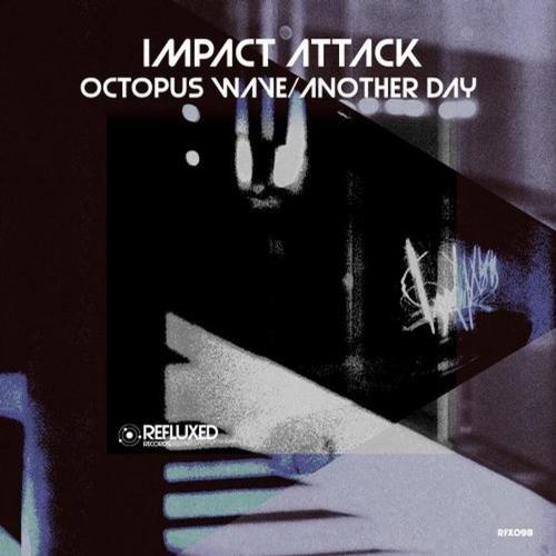 Octopus Wave / Another Day