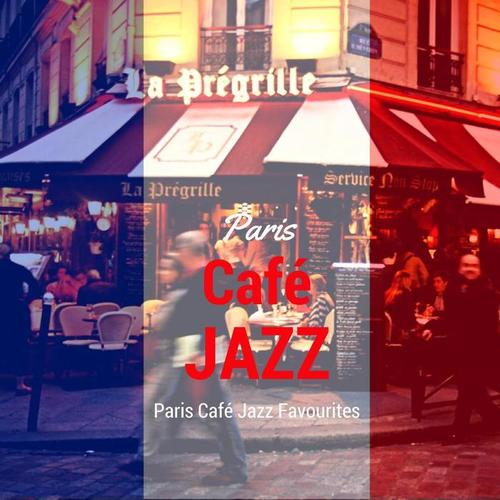 Paris Café Jazz Favourites