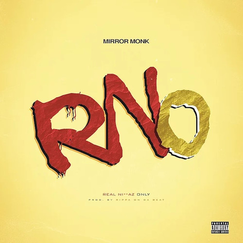 Rno (Real Niggaz Only) [Explicit]