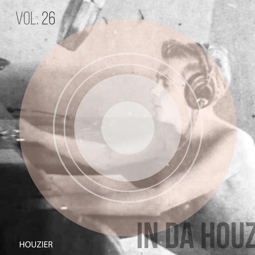 In Da Houz - Vol. 26