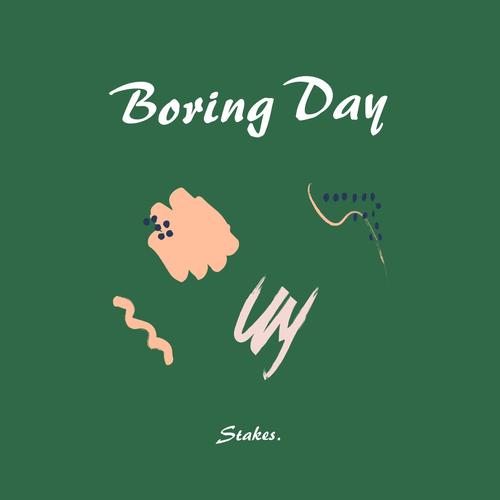 Boring Day (天公不作美)