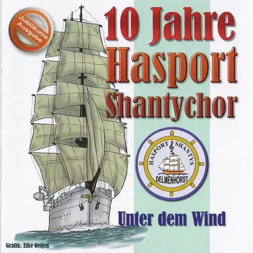 10 Jahre Hasport Shantychor - Unter dem Wind