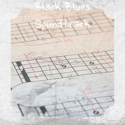 Black Blues Soundtrack