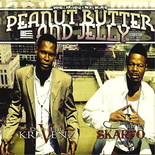 Peanutbutter and  Jelly (F'n Wit Me) [Explicit]