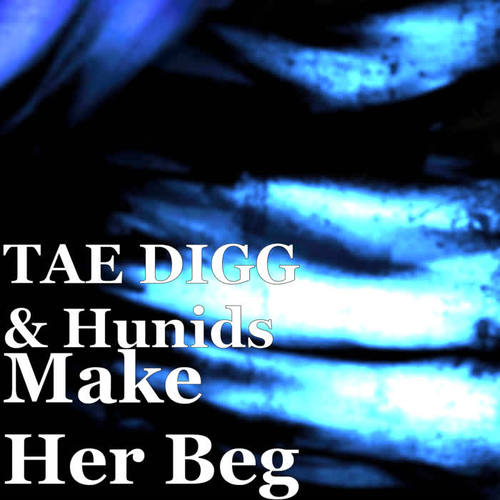 Make Her Beg (Explicit)