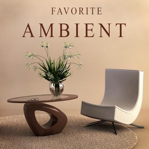 Favorite Ambient