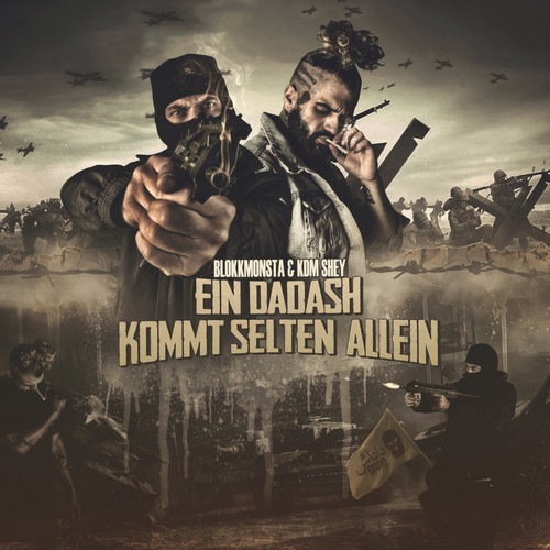 Ein Dadash kommt selten allein (Explicit)