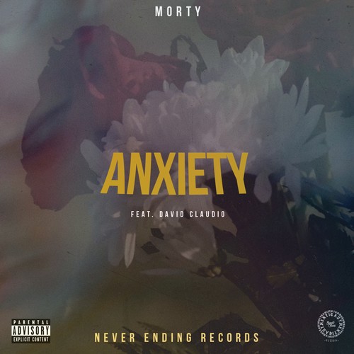 Anxiety (feat. David Claudio) [Explicit]