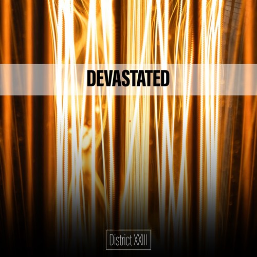 DEVASTATED District XXIII