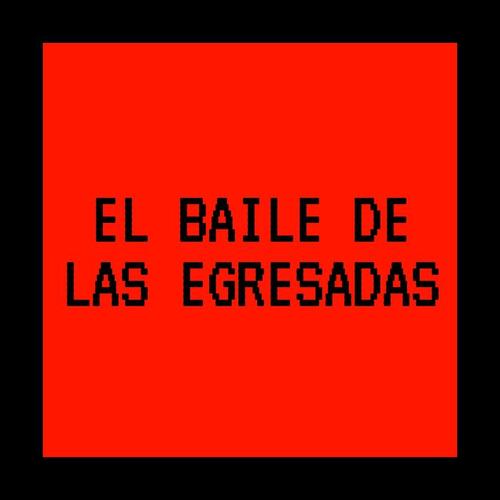 El Baile de las Egresadas