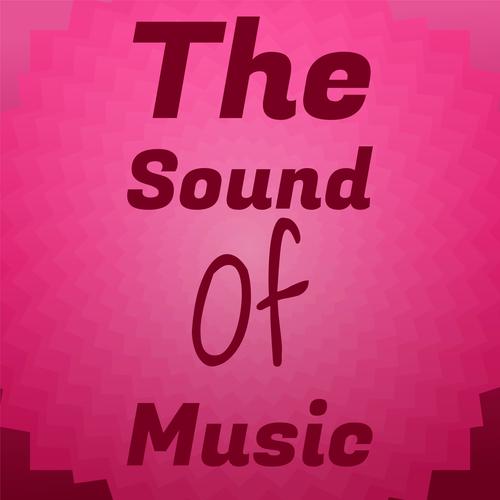 The Sound of Music