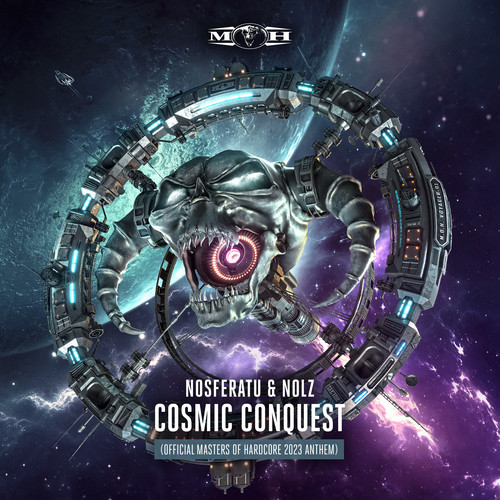 Cosmic Conquest (Official Masters of Hardcore 2023 Anthem)