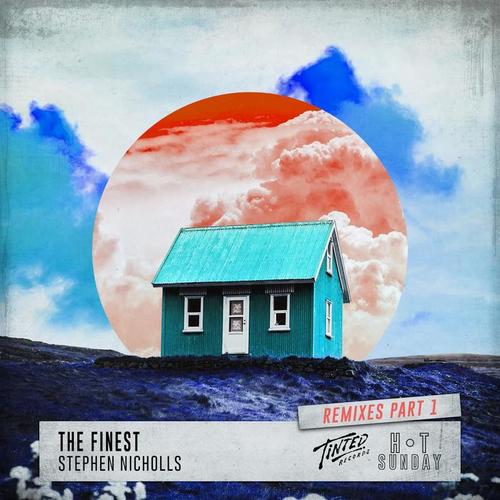 The Finest (Remixes, Pt. 1)