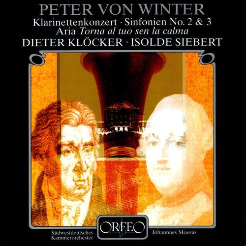 WINTER, P. von: Clarinet Concerto / Symphonies Nos. 2 and 3 / Torni al tuo sen la calma (South West German Chamber Orchestra Pforzheim, Moesus)