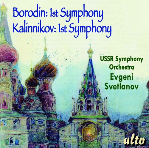 Borodin & Kalinnikov: 1st Symphonies