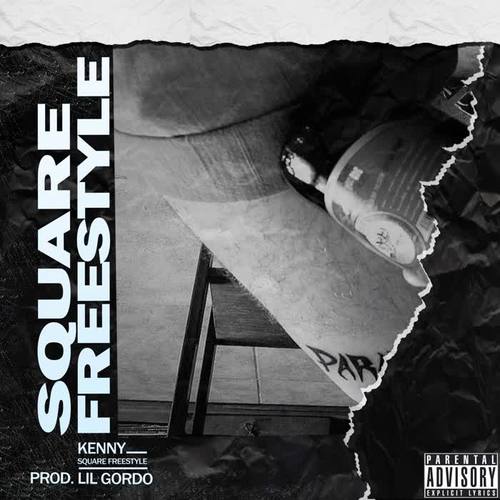 Square Freestyle (Explicit)