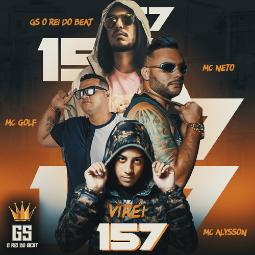 Virei 157 (feat. Mc Alysson) (Remix Brega Funk) [Explicit]