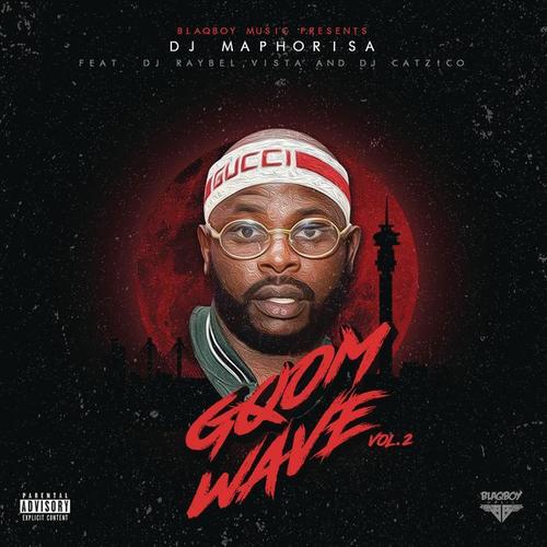 Blaqboy Music Presents Gqom Wave Vol. 2 (Explicit)