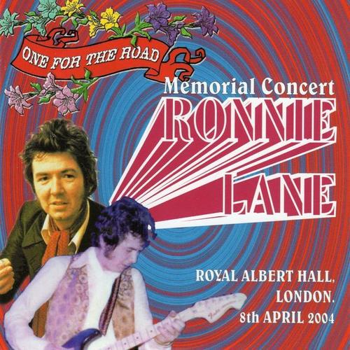 Ronnie Lane Memorial Concert (Royal Albert Hall, London 8th April 2004)