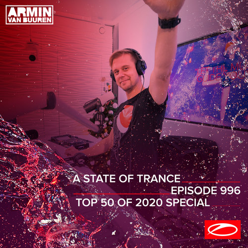 ASOT 996 - A State Of Trance Episode 996 (Top 50 Of 2020 Special)