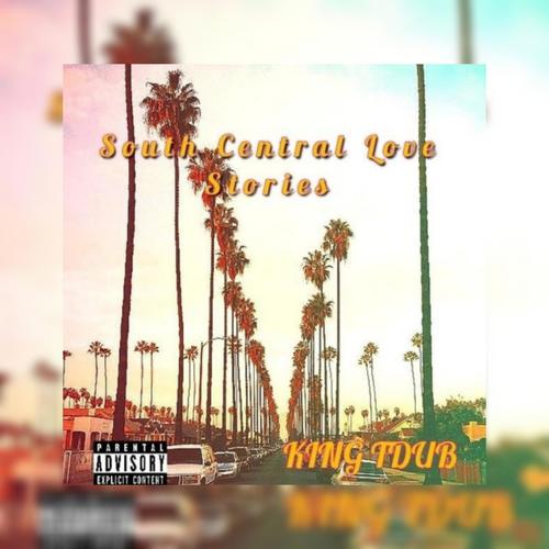 South Central Love Stories (Explicit)