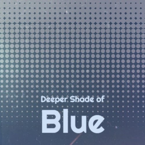 Deeper Shade of Blue